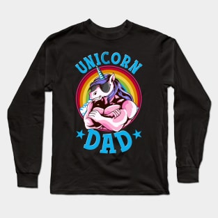 Unicorn Dad Proud Fathers of a Unicorn Princess Long Sleeve T-Shirt